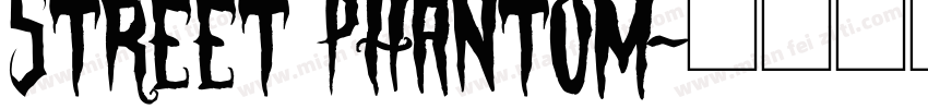 Street Phantom字体转换